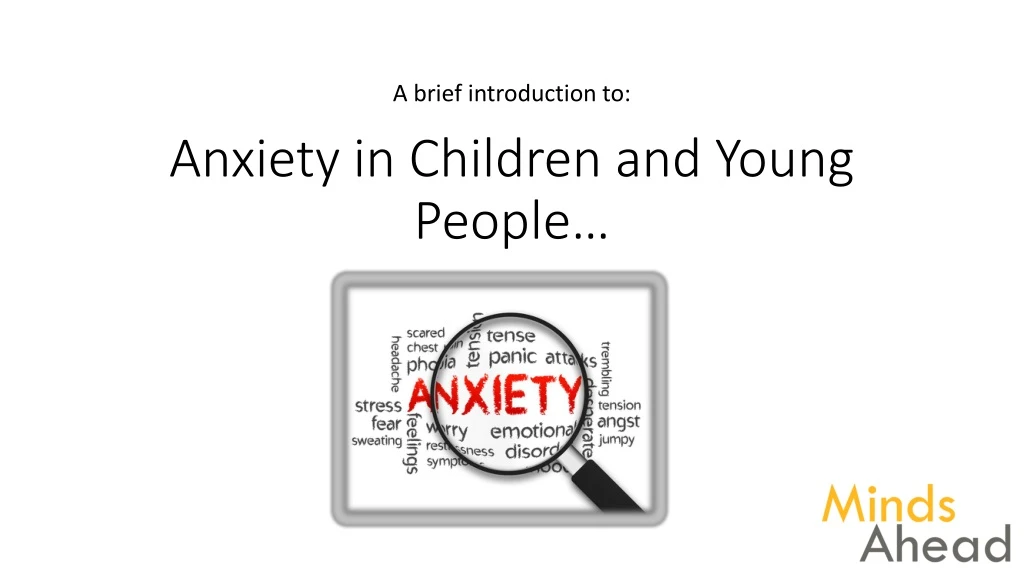 anxiety in children and young people