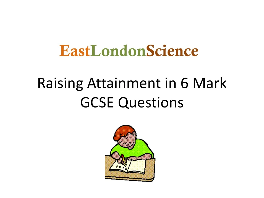 raising attainment in 6 mark gcse questions