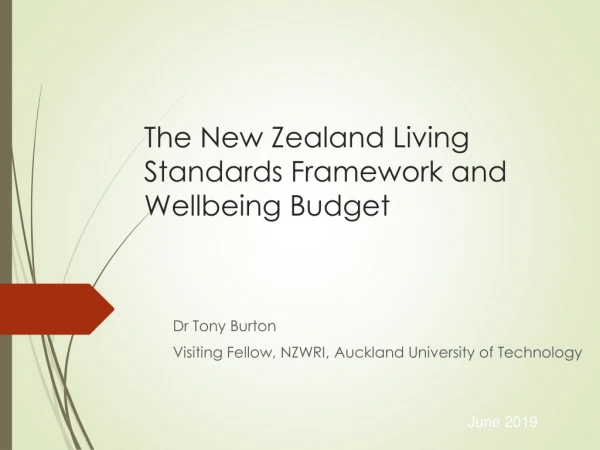 The New Zealand Living Standards Framework and Wellbeing Budget