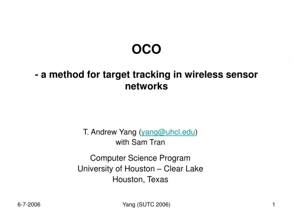 OCO - a method for target tracking in wireless sensor networks