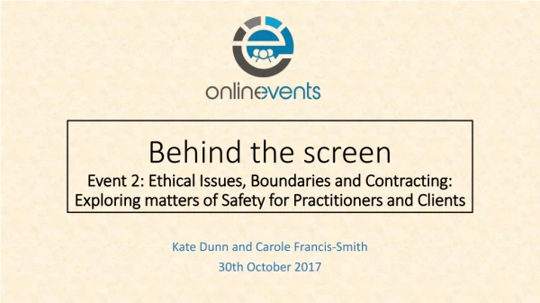 Kate Dunn and Carole Francis-Smith 30th October 2017