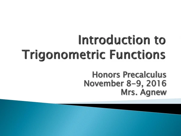 Introduction to Trigonometric Functions
