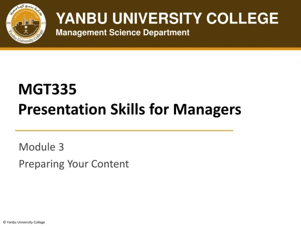 MGT335	 Presentation Skills for Managers