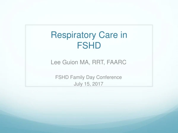 Respiratory Care in FSHD