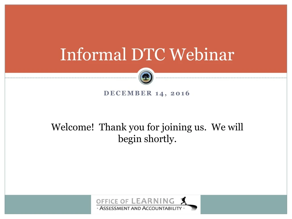 informal dtc webinar