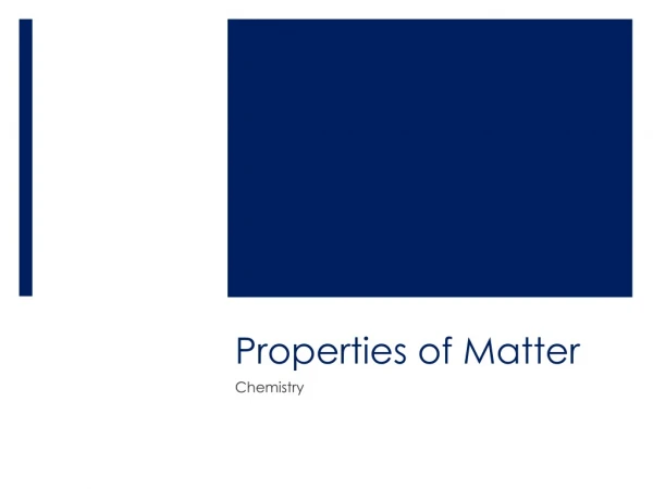 Properties of Matter