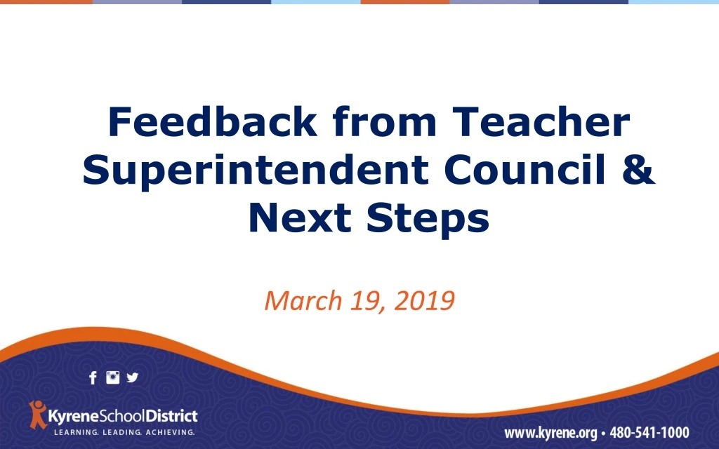 feedback from teacher superintendent council next