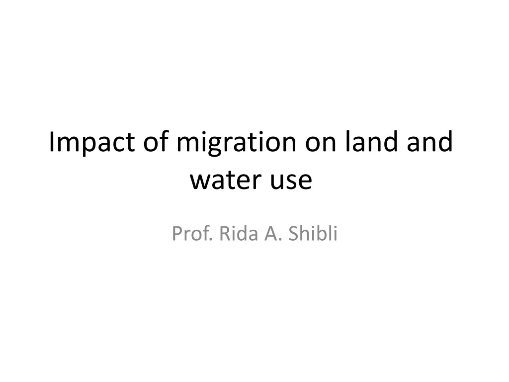 impact of migration on land and water use