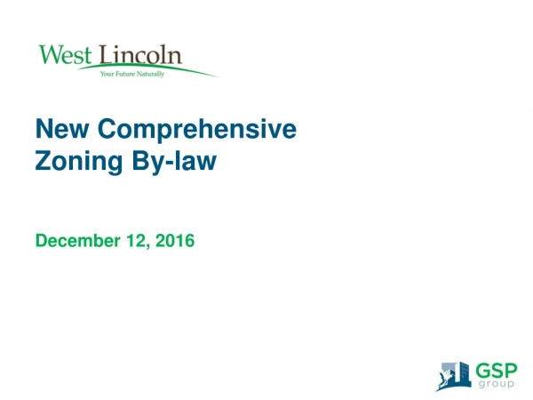 New Comprehensive Zoning By-law December 12, 2016