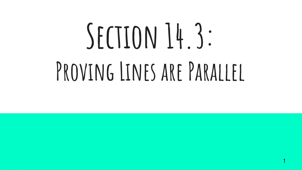 section 14 3 proving lines are parallel