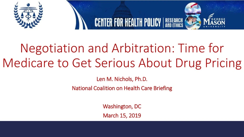 negotiation and arbitration time for medicare to get serious about drug pricing