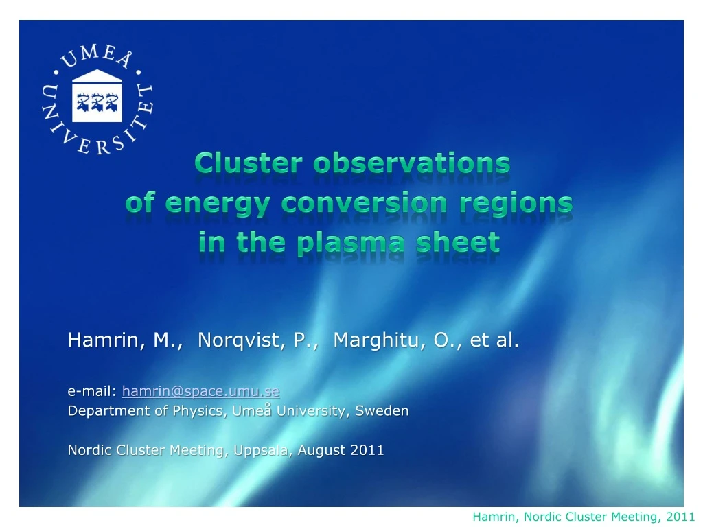 cluster observations of energy conversion regions