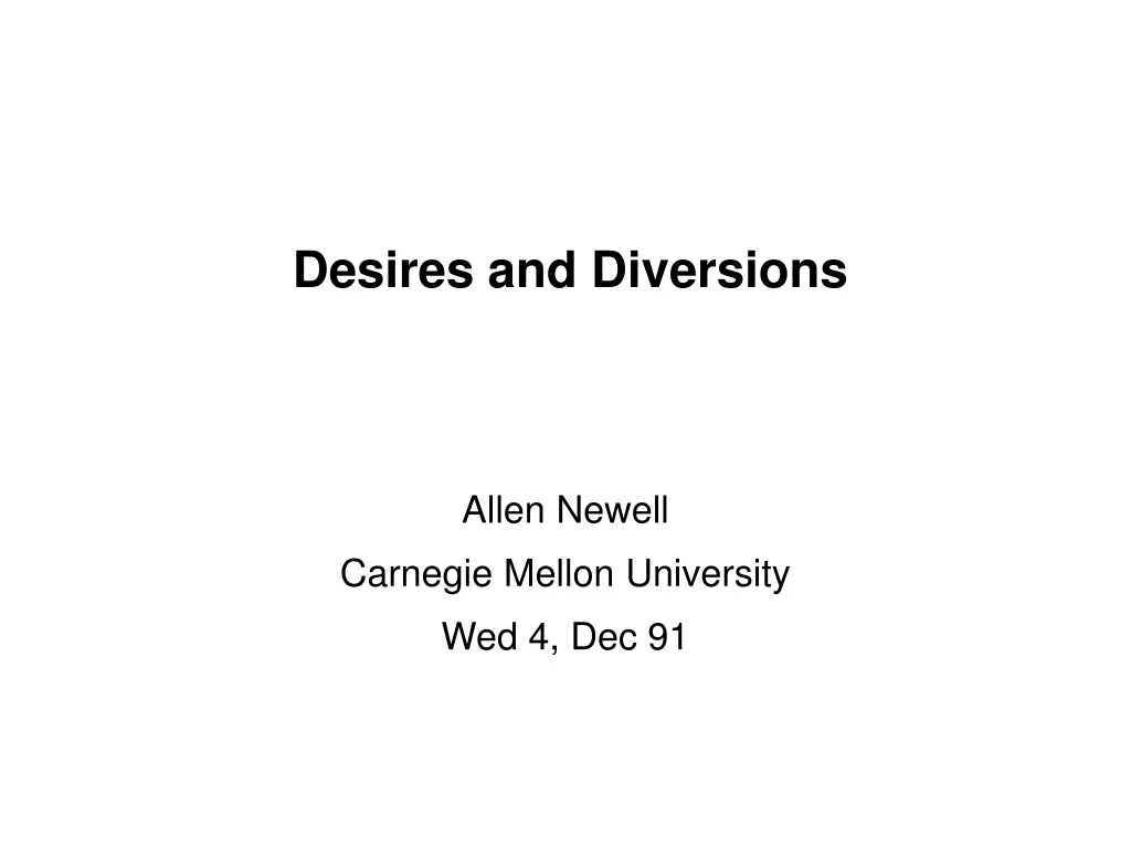 desires and diversions