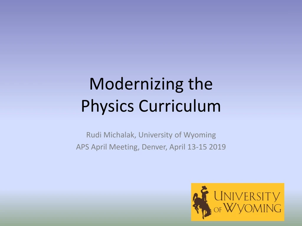 modernizing the physics curriculum