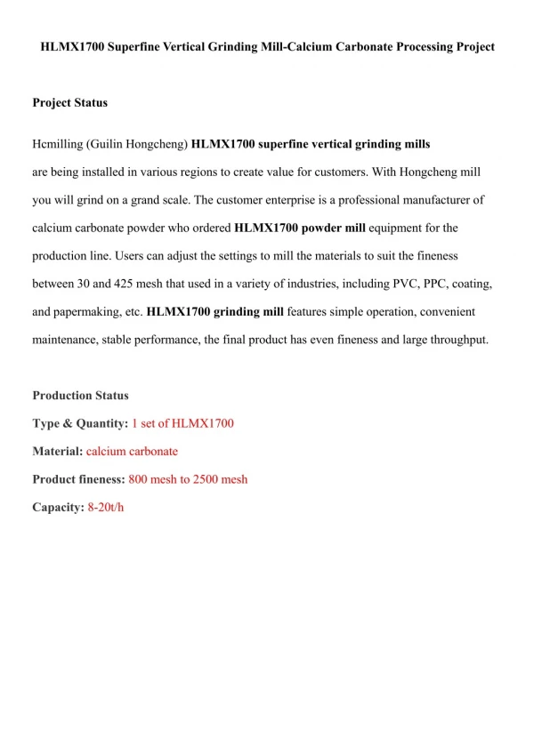 HLMX1700 Superfine Vertical Grinding Mill-Calcium Carbonate Processing Project