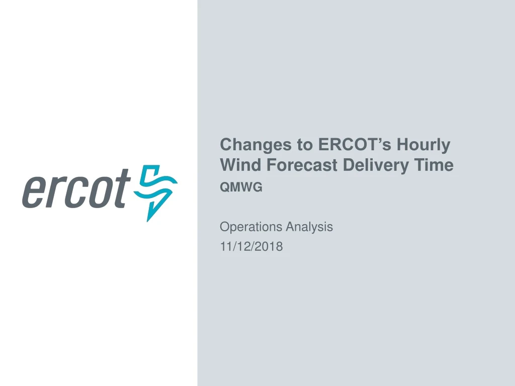 changes to ercot s hourly wind forecast delivery