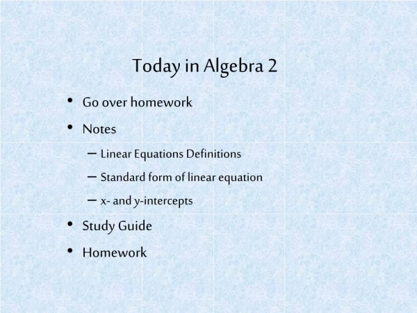 Today in Algebra 2