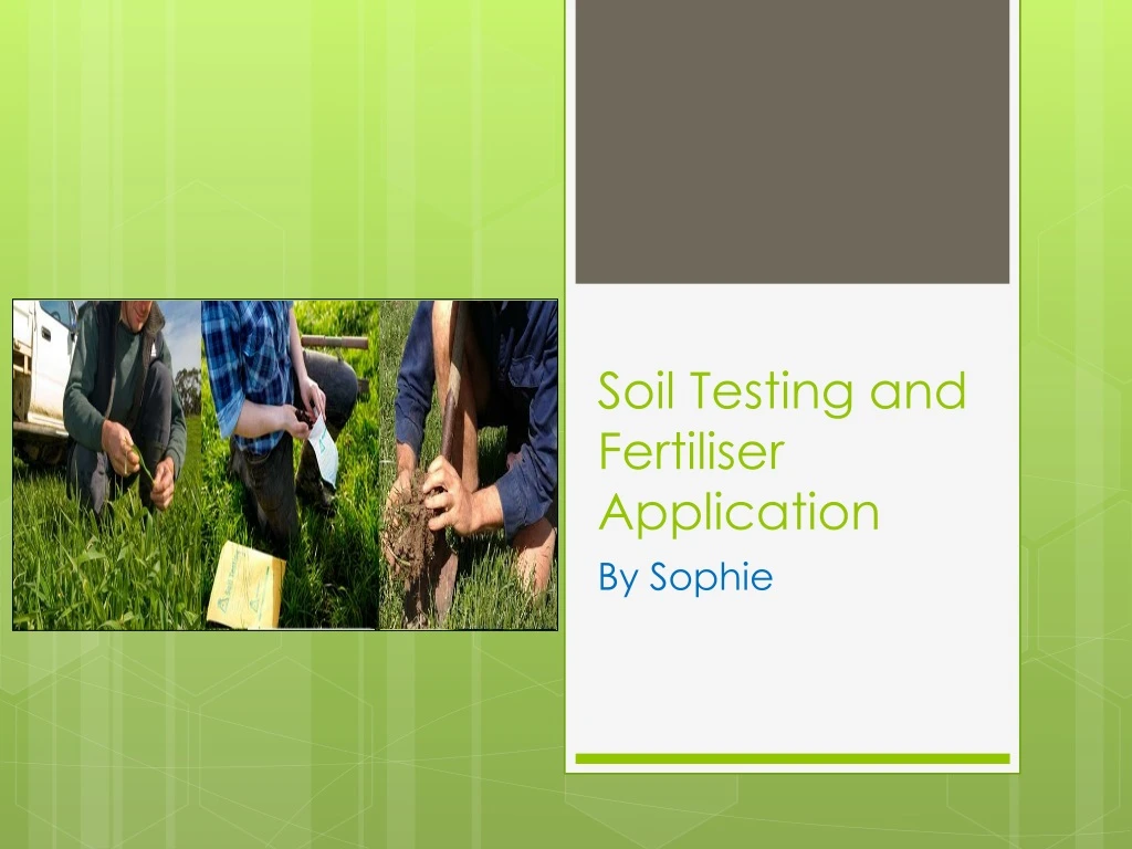 soil t esting and fertiliser application