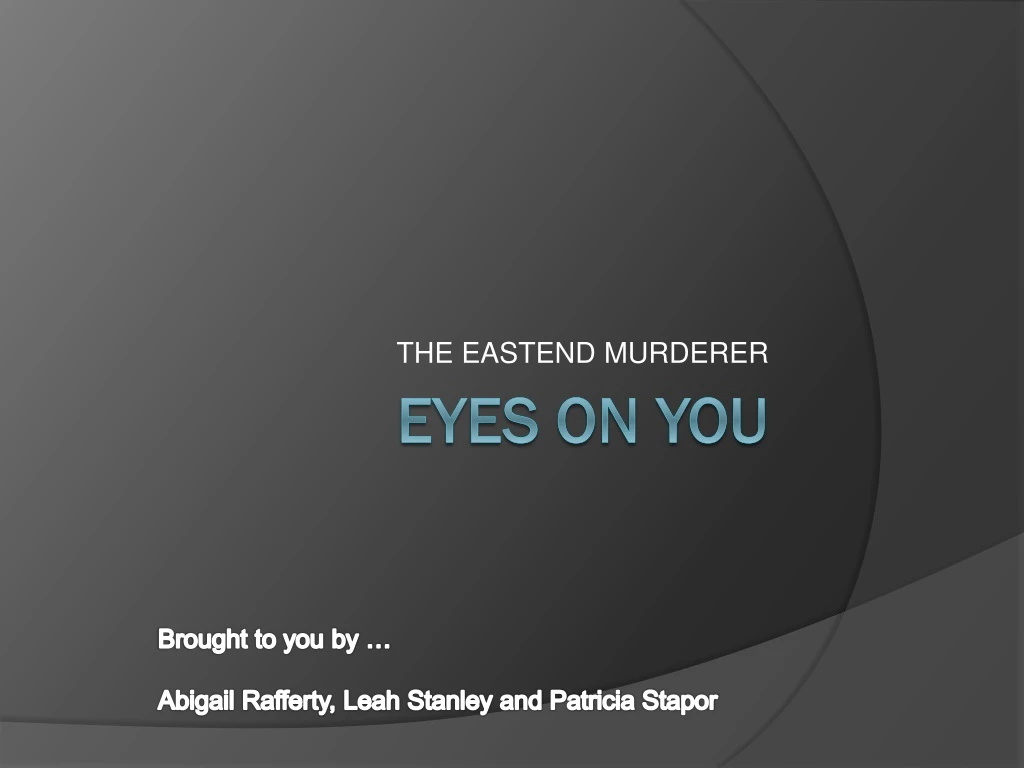 the eastend murderer