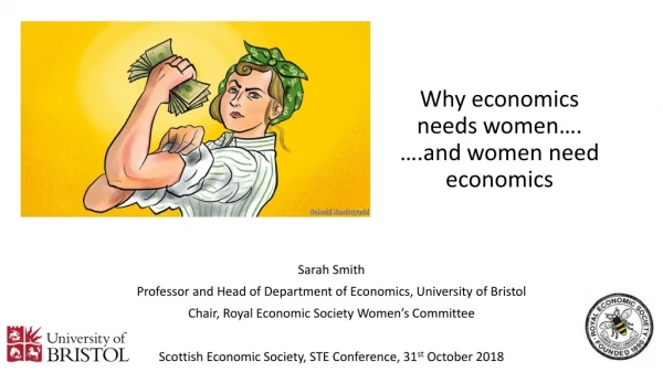 Why economics needs women…. ….and women need economics