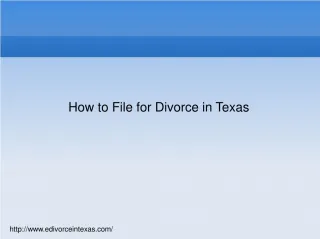 How to File for Divorce in Texas - slide 1