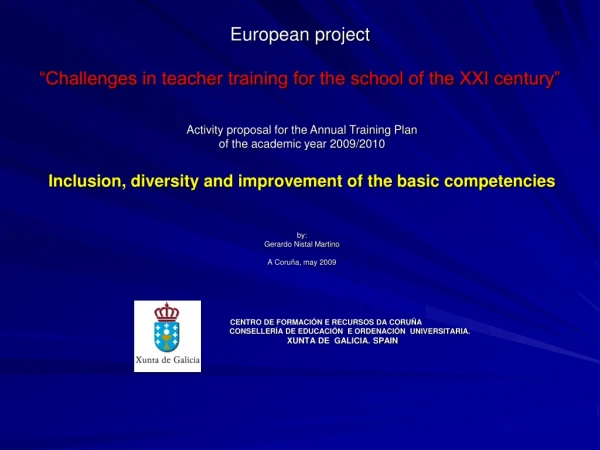 European project “Challenges in teacher training for the school of the XXI century”