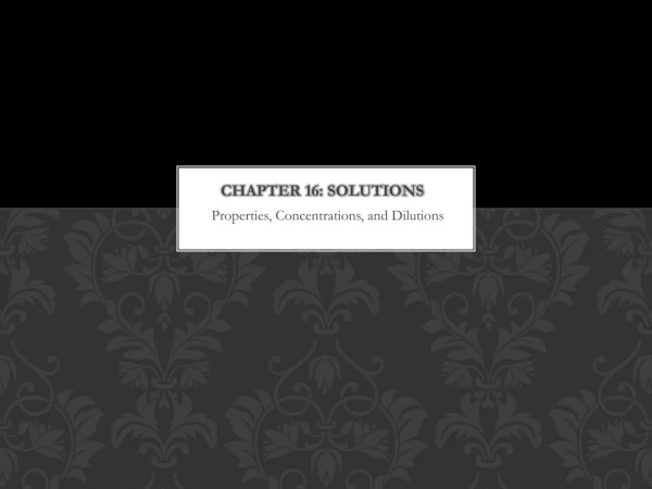 Chapter 16: Solutions