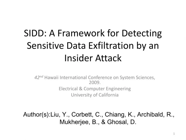 SIDD: A Framework for Detecting Sensitive Data Exfiltration by an Insider Attack