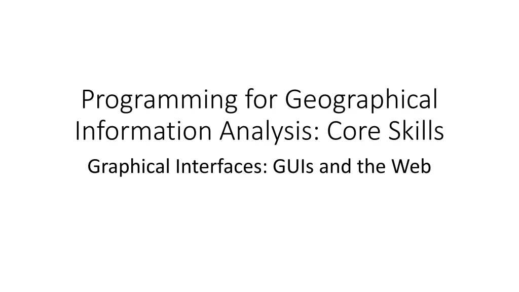 programming for geographical information analysis core skills
