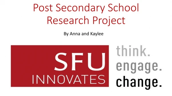 Post Secondary School Research Project