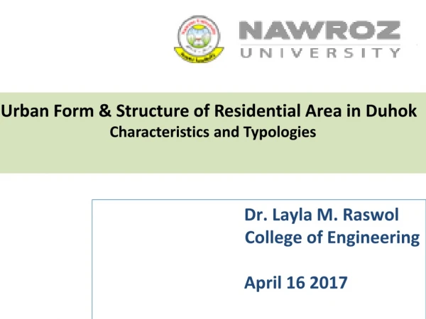 Urban Form &amp; Structure of Residential Area in Duhok Characteristics and Typologies