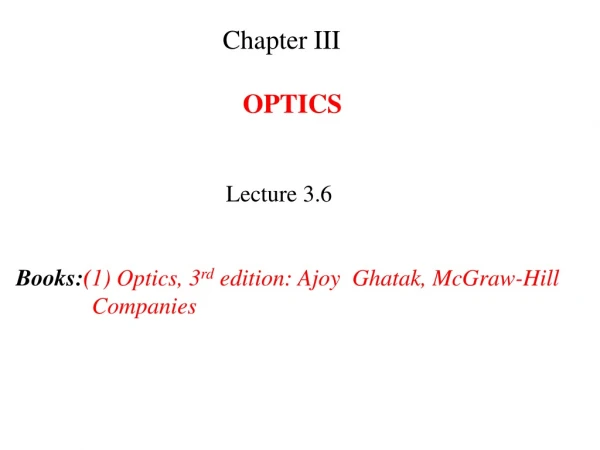 Chapter III OPTICS