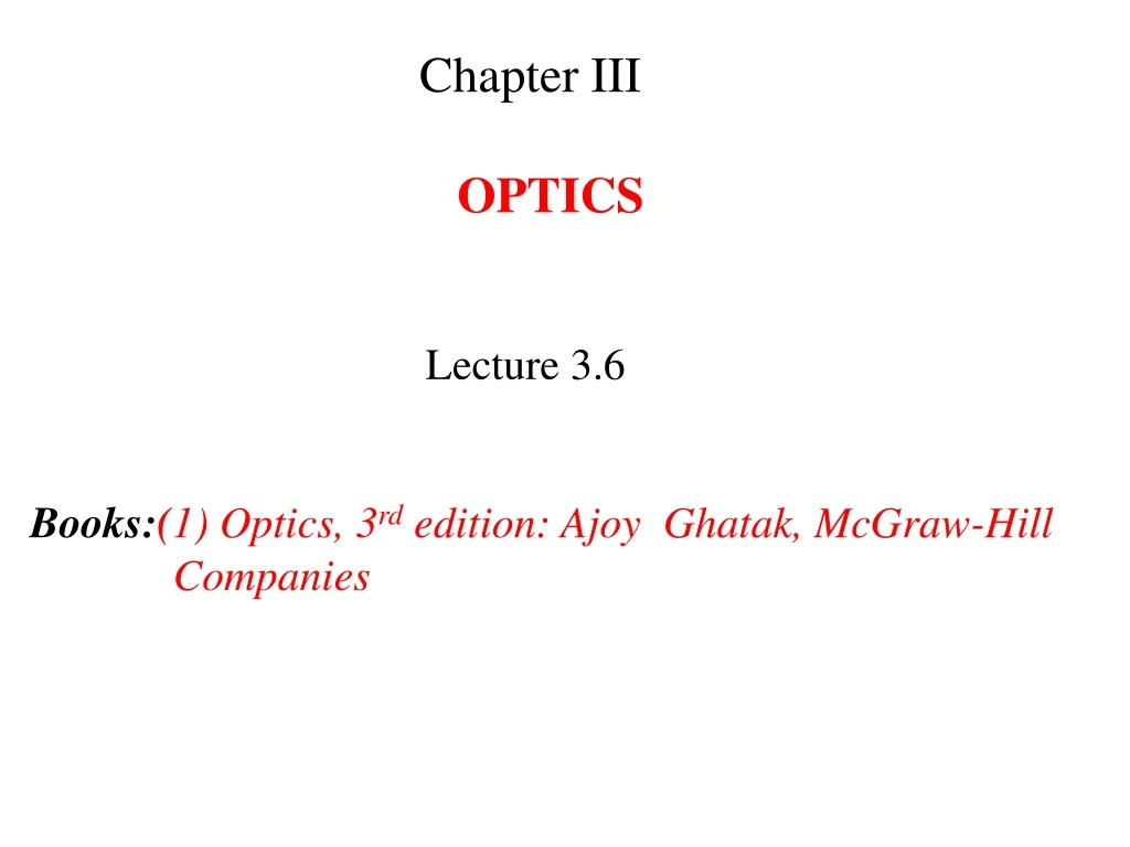 chapter iii optics lecture 3 6 books 1 optics