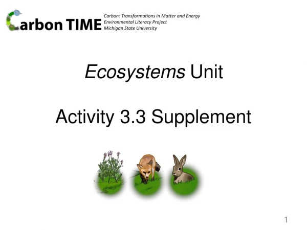 Ecosystems Unit Activity 3.3 Supplement