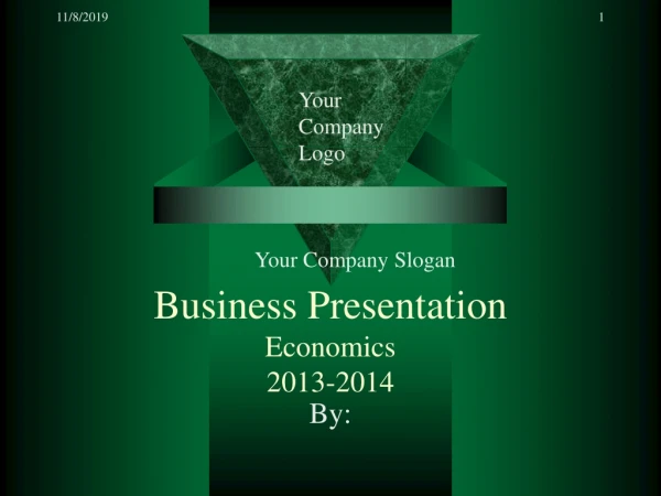 Business Presentation Economics 2013-2014