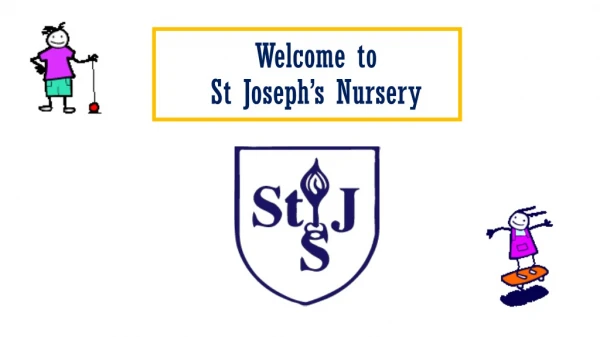 Welcome to St Joseph’s Nursery