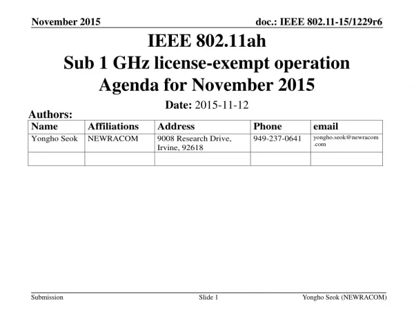 IEEE 802.11ah Sub 1 GHz license-exempt operation Agenda for November 2015