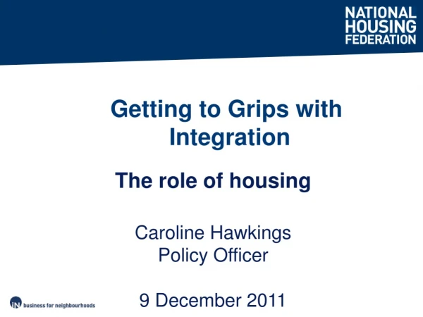 Getting to Grips with Integration