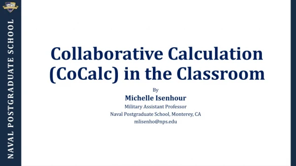 Collaborative Calculation ( CoCalc ) in the Classroom