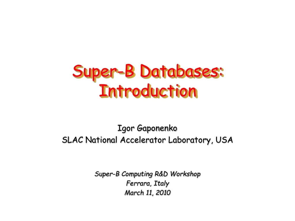 super b databases introduction