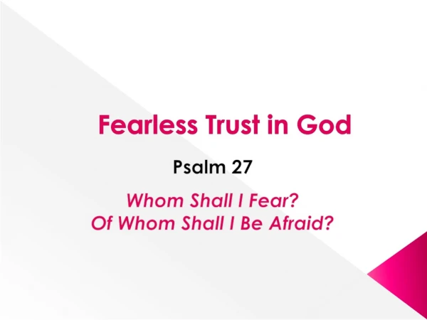 Fearless Trust in God