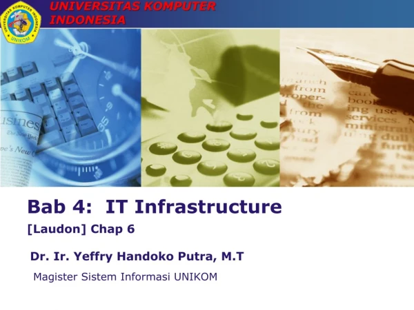 Bab 4: IT Infrastructure [ Laudon ] Chap 6