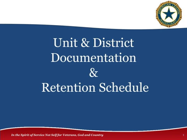 Unit &amp; District Documentation &amp; Retention Schedule