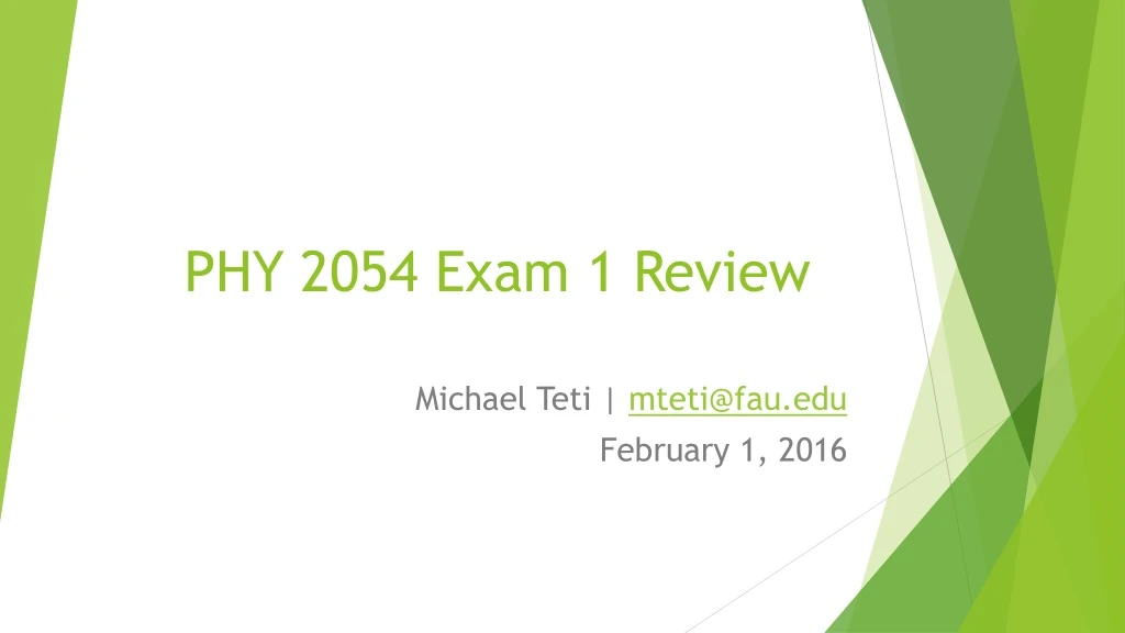 phy 2054 exam 1 review