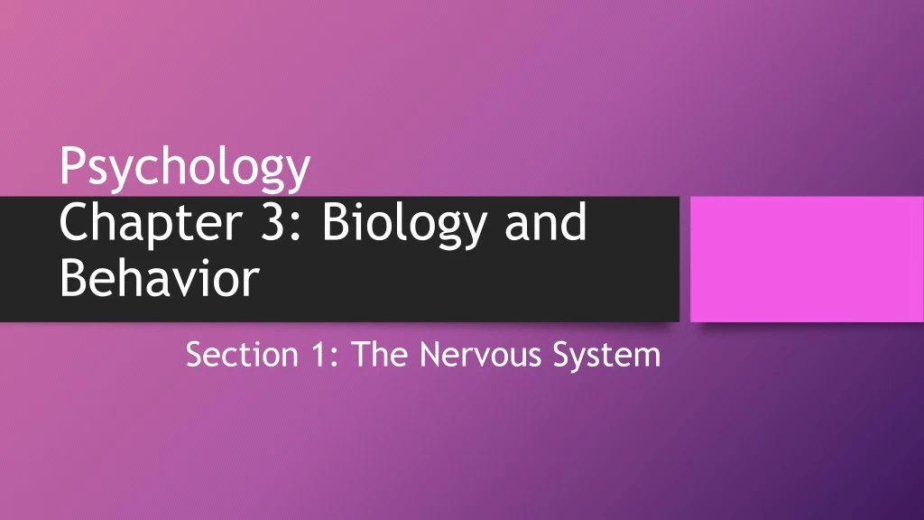 psychology chapter 3 biology and behavior