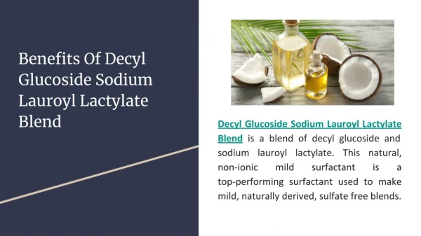 Benefits Of Decyl Glucoside Sodium Lauroyl Lactylate Blend