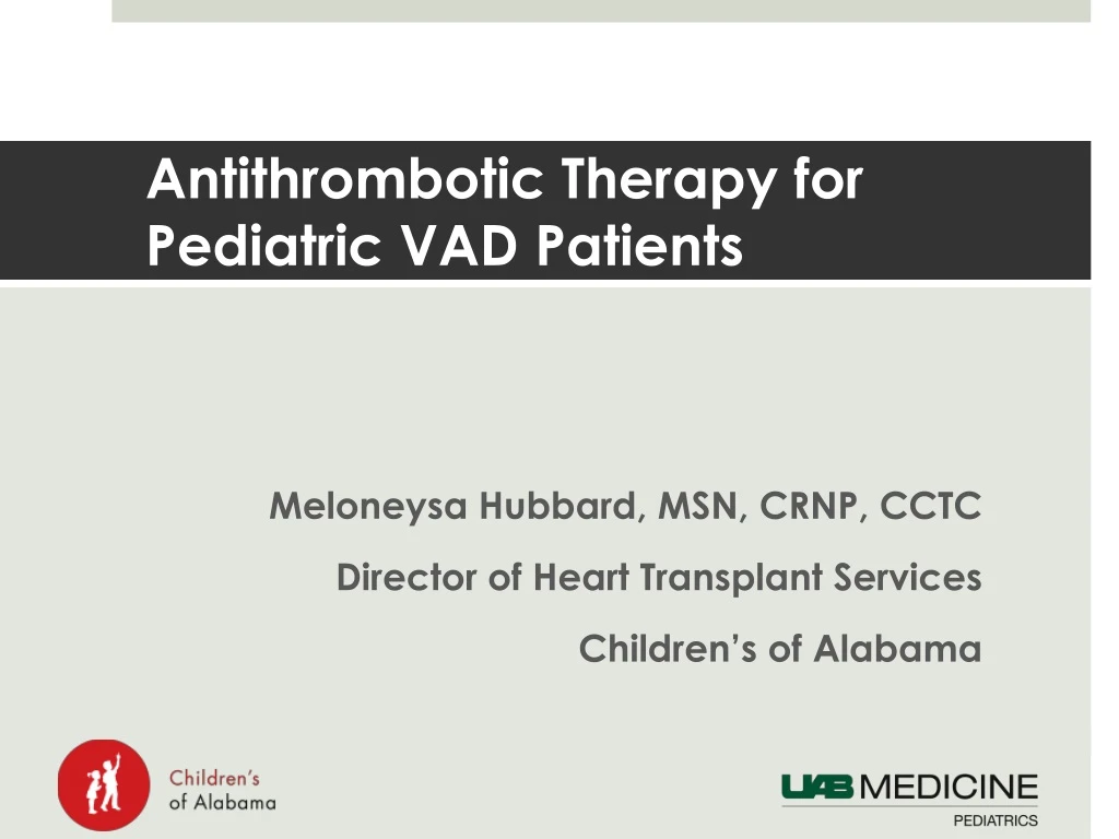 antithrombotic therapy for pediatric vad patients