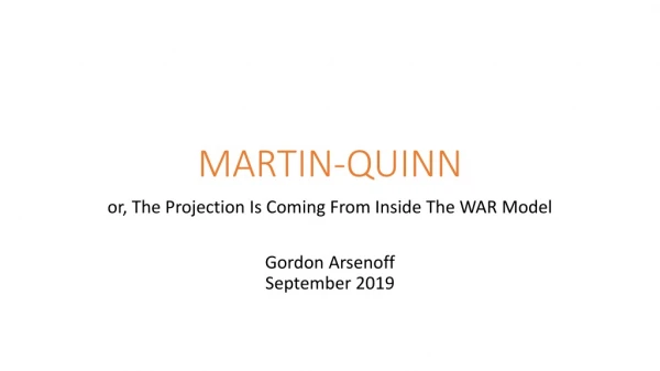 MARTIN-QUINN