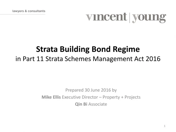 Strata Building Bond Regime in Part 11 Strata Schemes Management Act 2016