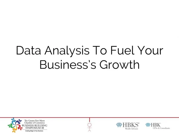 Data Analysis To Fuel Your Business’s Growth